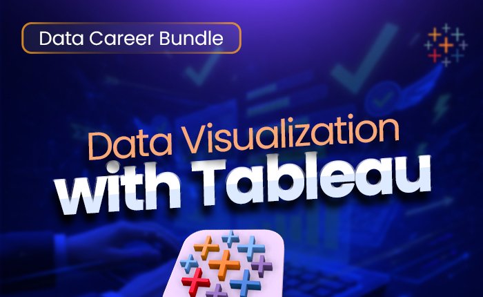 Part 4: Data Visualization with Tableau