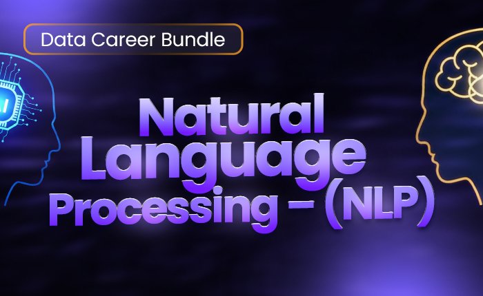 Part 12: Natural Language Processing – NLP